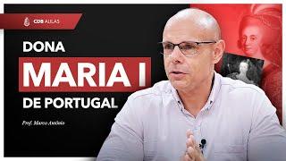 A Verdade sobre a Rainha de Portugal (Aula 01) - Prof. Marco Antônio