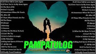 PAMPATULOG OPM ENGLISH LOVE SONGS - Sleeping OPM Love Songs Collection 2024