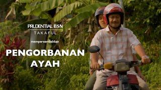 Video Raya PruBSN 2023 - Pengorbanan Ayah