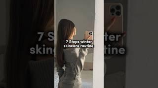 7 Steps winter skincare routine #aesthetic #cloudyaesthetic #winterskincaretips #skincare #glowup