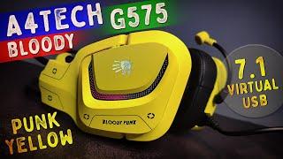 Правдивый Отзыв! A4Tech Bloody G575 Punk Yellow. Игровая Гарнитура 7.1 Звук.