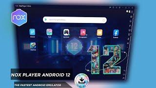 Nox Player New android 12 version Emulator Download for pc | Best emulator for low end pc