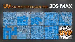 UVPackmaster plugin for 3ds Max - an efficient and fully-featured UV packing solution [reupload]