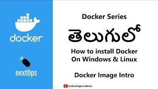 03 How to install Docker in Windows and Lnux? (In Telugu)