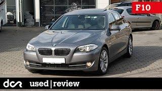 Buying a used BMW 5 series F10/F11 - 2010-2017, Common Issues, Buying advice / guide