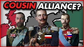 What if the 3 Cousins Alliance was FORMED in 1911?