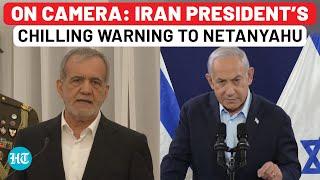 Iran President Warns Netanyahu After Missile Blitz, ‘If Israel Responds, Tehran Will…’ | Watch