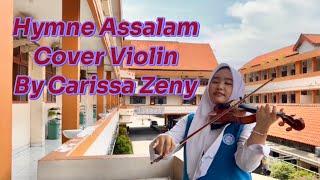 Hymne Assalam Cover Violin by Carissa Zeny