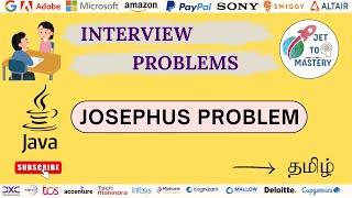 Josephus Problem || DSA || Java || Tamil