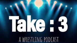 Steve Austin Feuds, Bad World Title Runs and Wrestling Related Gifts | Take Three Wrestling