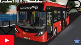 W15 to Lea Interchange London East Bus Simulator (Roblox)