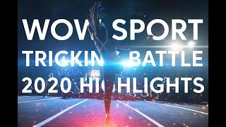 Highlights. WowSport Tricking Battle 2020