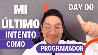 MI ULTIMO INTENTO COMO PROGRAMADOR JUNIOR - RUTA A CONSEGUIR UN TRABAJO