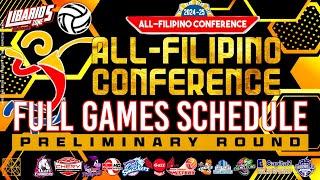 PVL ALL-FILIPINO CONFERENCE 2024-25 FULL GAMES SCHEDULE | Preliminary round