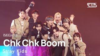 Stray Kids (스트레이 키즈) - Chk Chk Boom @인기가요 inkigayo 20240811