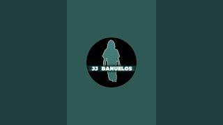 JJ Banuelos is live!