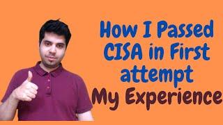 How I passed CISA in First attempt (My Experience)