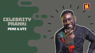 PERE EGBI Pranks Uti Nwachukwu | Celebrity Pranks