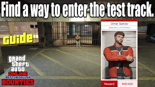 Find a Way To Enter The Test Track (Omar Garcia) GTA 5 Online