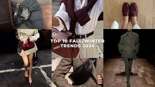 10 Hottest Fall Fashion Trends 2024 | Must-Haves & Outfit Ideas