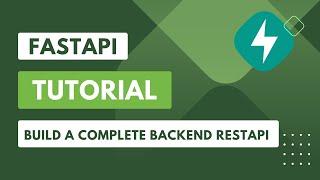 FastAPI tutorial . Building a Backend RestAPI with Python