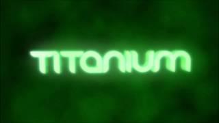 INTRO FOR TITANIUM BISCUITS ( FINISHING PREVIOUS REQUESTS)