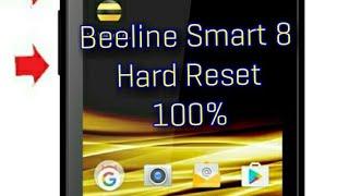 Hard Reset Beeline Smart 8 100%