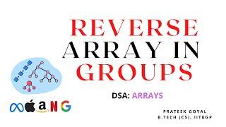 Reverse Array in Groups | Java | Data Structures | Arrays