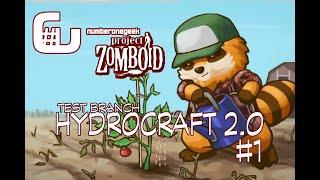 Project Zomboid Hydrocraft #1