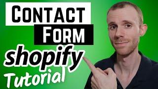 Shopify Contact Form Tutorial