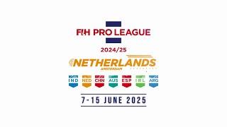 FIH Hockey Pro League 2024/25 : Promo - Amsterdam Stage