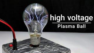 DIY - plasma ball at home - how to make High voltage generator