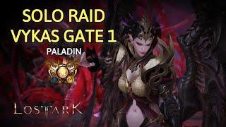 Paladin Solo Vykas Gate 1 - Lost Ark