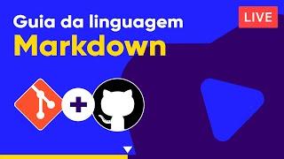 Guia da Linguagem Markdown - Curso de Git e GitHub