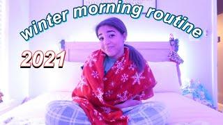 WINTER MORNING ROUTINE 2021 ️