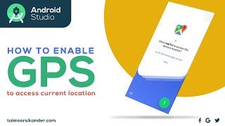 How to enable GPS to access Current Location - Google Maps API