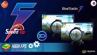 Enable High FPS with BlueStacks 5, Best Settings For Low-end PC, For Windows 10 & 11