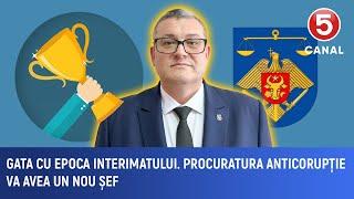 Gata cu epoca interimatului. Procuratura Anticorupție va avea un nou șef