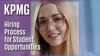 KPMG Hiring Process for Student Opportunities