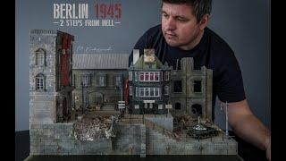 Realistic diorama - Berlin 1945 - 2 steps from hell