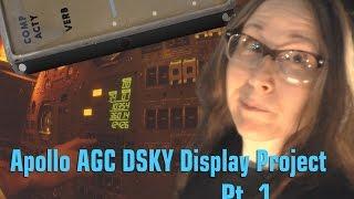 Apollo AGC DSKY Display Project, Pt.1