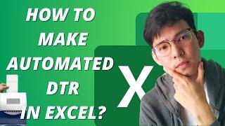 TAGALOG EXCEL TUTORIAL: How to Make Automated Daily Time Record  (DTR) Using Excel? (W/ COMPUTATION)