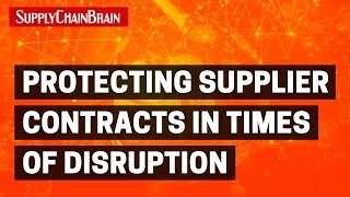 Protecting Supplier Contracts in Times of Disruption