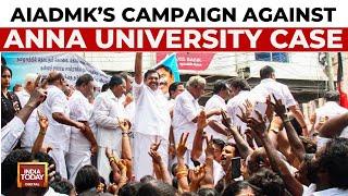 AIADMK Launches 'Who Is That Sir?' Campaign Amidst Anna University Controversy | India Today