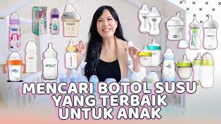 Review Berbagai Macam Botol Susu untuk Anak, Manakah yg Terbaik?