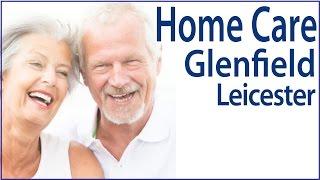 Best Home Care Provider Glenfield Leicester Review