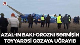 SON DƏQİQƏ!!! AZAL-ın Bakı-Qroznı sərnişin təyyarəsi qəzaya uğrayıb