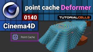 0140. point cache deformer in cinema 4d