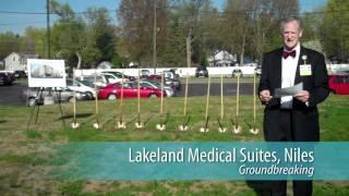 Lakeland Medical Suites, Niles - Groundbreaking