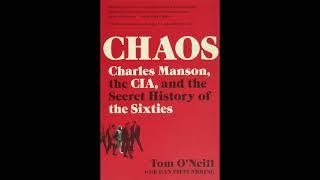Chaos: Charles Manson, the CIA & the Secret History of the Sixties | Full Audiobook Part 2/2